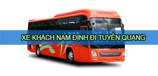Nam Định Tuyên Quang - Vé xe khách Nam Định đi Tuyên Quang